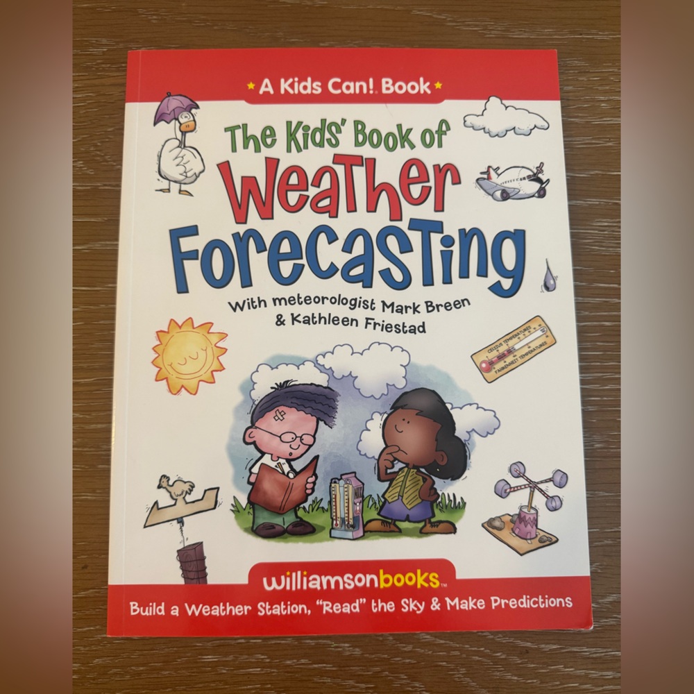 The Kids' Book of Weather Forecasting (Kids Can!)